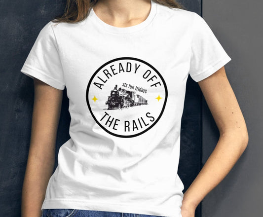 STS "Already Off The Rails" Tee
